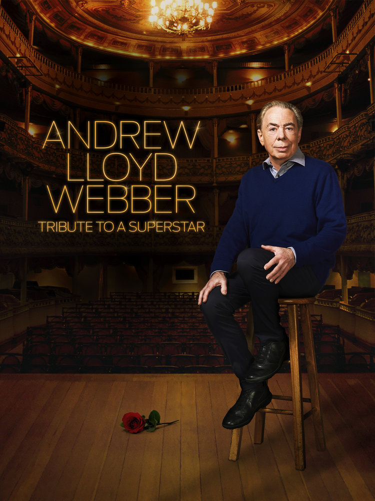 Andrew Lloyd Webber Tribute to a Superstar - Season 2018