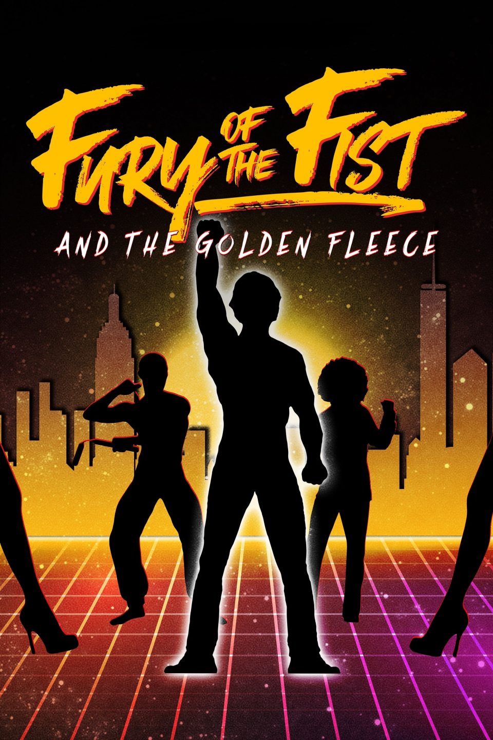 Poster for the movie "Fury of the Fist and the Golden Fleece"
