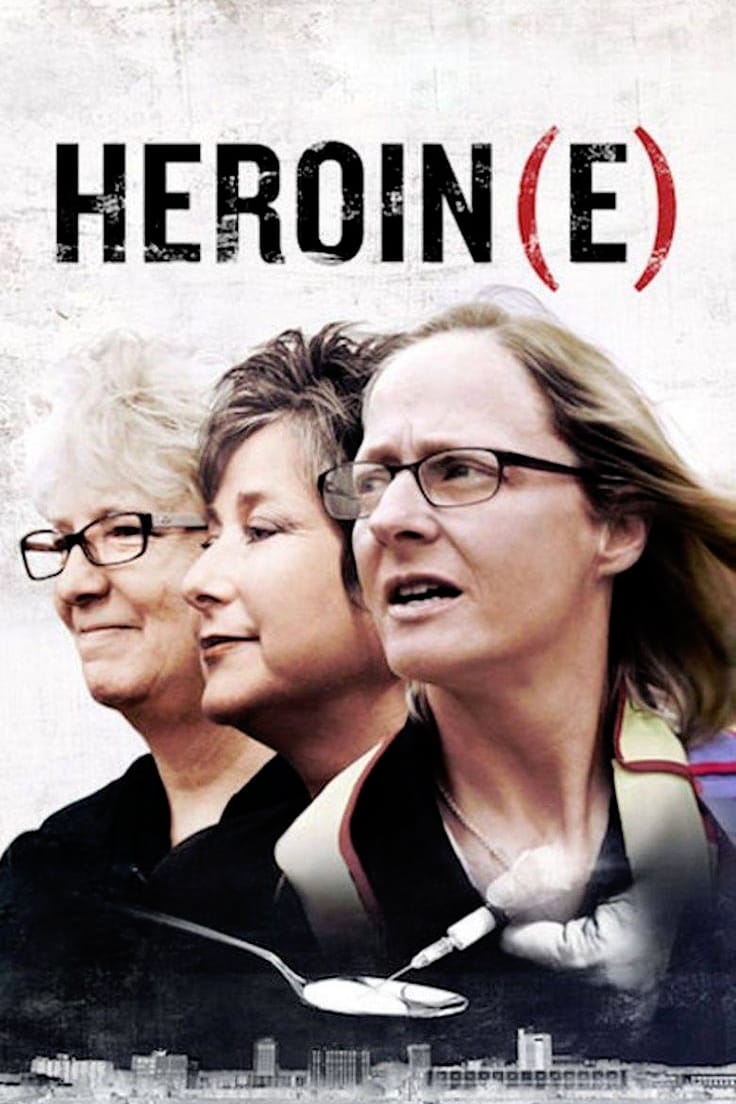 Poster for the movie "Heroin(e)"