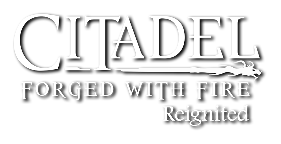 Citadel: Forged With Fire Reignited (Blue Isle Studios)