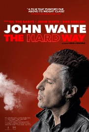 John Waite - The Hard Way poster (Gravitas Ventures)