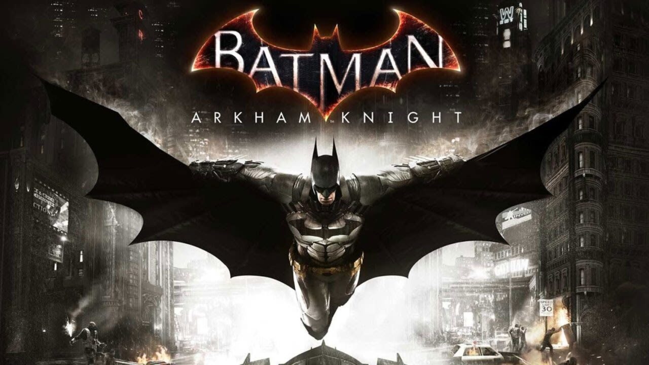 Batman: Arkham Knight (Rock Steady Studios/Warner Bros. Interactive Entertainment)