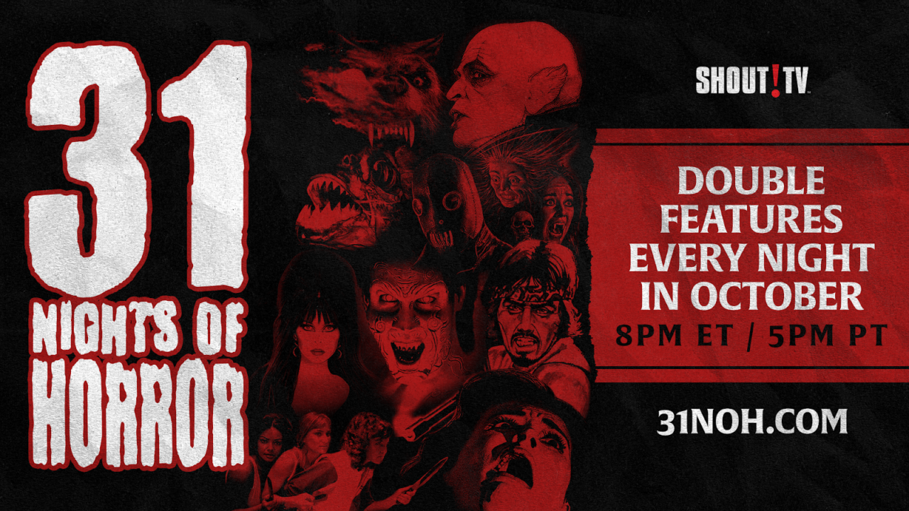 Shout! TV Presents 31 Nights Of Horror graphic