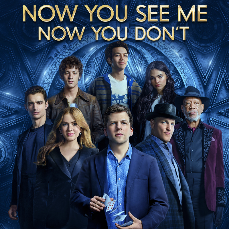 Now You See Me Now You Don't graphic (Lionsgate)